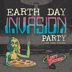 Earth Day Invasion - Live @ Lisa's Pizzeria 4/20/2024