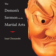 download PDF 📖 The Demon's Sermon on the Martial Arts: And Other Tales by  Issai Cho
