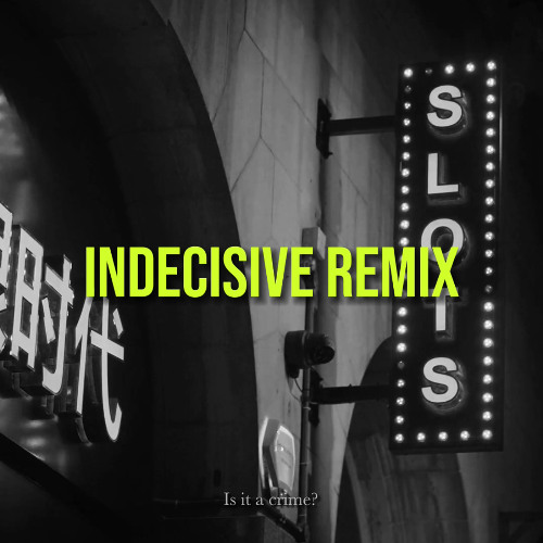 INDECIVISE REMIX - KIDWILD (PROD BY 2CEE)