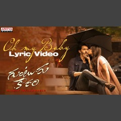 Oh My Baby - Shilpa Rao x Guntur Kaaram (0fficial Mp3)