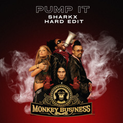 Black Eyed Peas- Pump It (Sharkx Hard Edit)