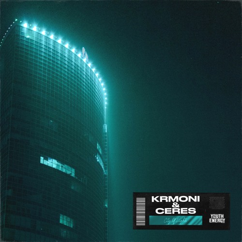 Krmoni & CERES - City Of Lights