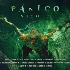 Pánico - VICO C (Álbum Completo)