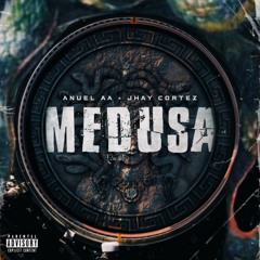 Jhay Cortez, Anuel AA & J Balvin - Medusa (Jonathan Garcia & Antonio Colaña 2020 Moombahton Remix)