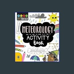 $$EBOOK ✨ STEM Starters for Kids Meteorology Activity Book: Packed with Activities and Meteorology