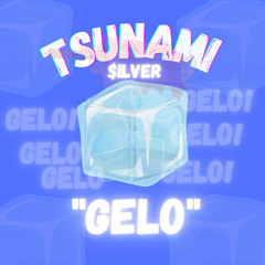 TSUNAMI $ILVER- GELO