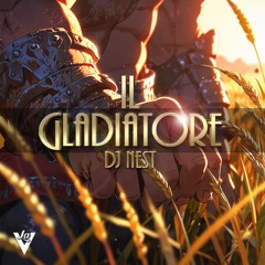 DJ Nest - Il Gladiatore