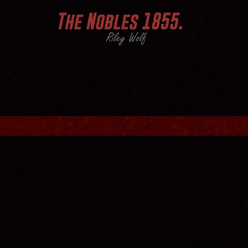 The Nobles 1855
