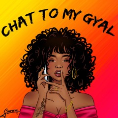 Guererro - Chat To My Gyal