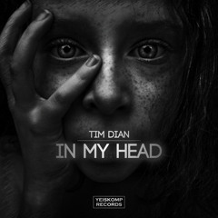 Tim Dian - In My Head