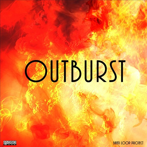 Outburst