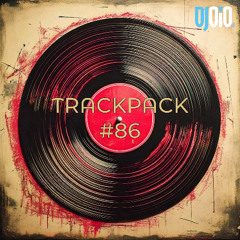 📦 DJ OiO - Trackpack #86 (06/25)📦 - FREE DOWNLOAD