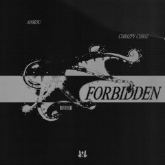 Ankou & Chrizpy Chriz - Forbidden [Rendah Mag Premiere]