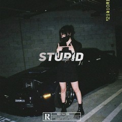 XATASHI - STUPID (PROD.SCROT) *OUT NOW ON ALL PLATFORMS!*