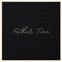 Father Time Freestyle