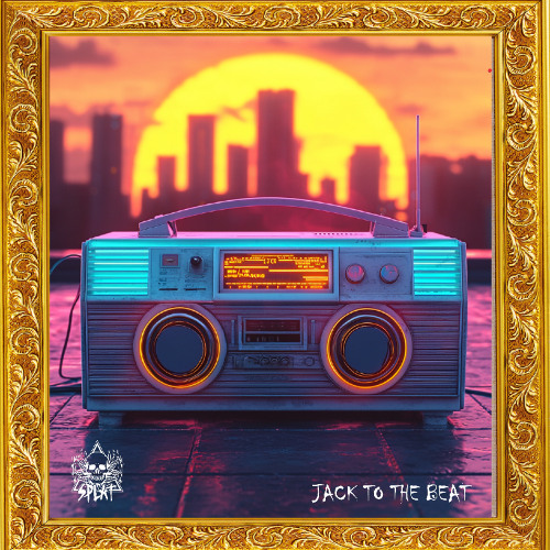 JACK TO THE BEAT (OUT NOW)