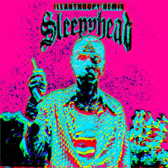JUTES - SLEEPYHEAD (ILLANTHROPY REMIX)