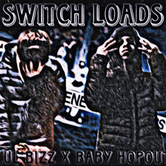 Baby Hopout x Lul Bizz - switch loads