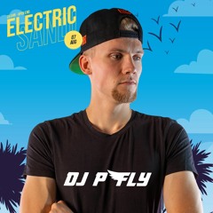 DJ P-FLY @ Electric Sand Open Air Wolmirsleben 2020