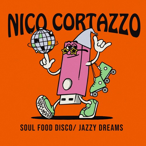 HSM PREMIERE | Nico Cortazzo - Soul Food Disco [Scruniversal Records]