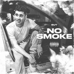 No Smoke (Prod. Youngboybrown)