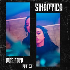 [SINÁPTICA PODCAST #23] – MASICAYA