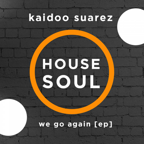 Kaidoo Suarez - We Go Again (Original Mix)