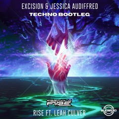 Excision & Jessica Audiffred - Rise (TECHNO BOOTLEG)