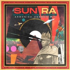 Sun Ra, Armonica - Door Of The Cosmos