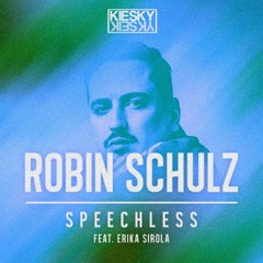 Robin Schulz - Speechless (feat. Erika Sirola) [Produced by Kiesky] Versão TecnoMelody 2021