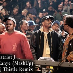 Kanye (Dj Thistle Remix/Mashup)