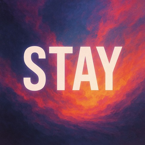 Stay