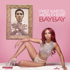 Bay Bay (feat. Mon Cherie)