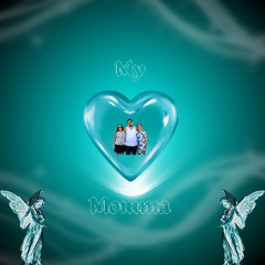 My Mother; My Blessing