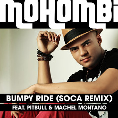Bumpy Ride (Soca Remix) [feat. Pitbull & Machel Montano]