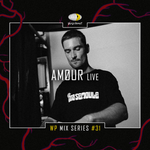 WP MIX SERIES #31 - AMØUR (LIVE)