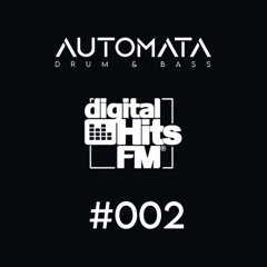 Automata Drum & Bass Radioshow #002 · Release Radar 01 AUG'25 @ Digital Hits FM (digitalhits.cat)
