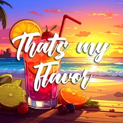 That's My Flavor