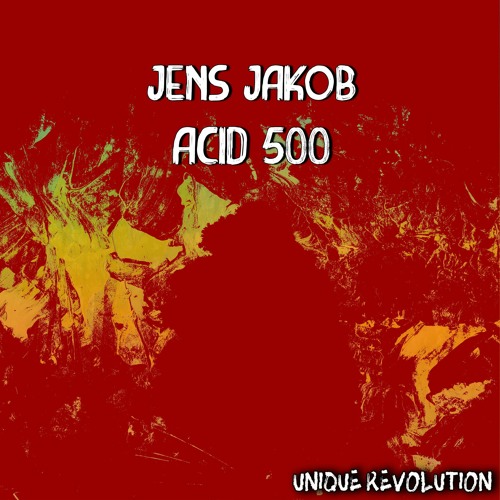 Jens Jakob - Acid 500 (Tækno Jens Remix)
