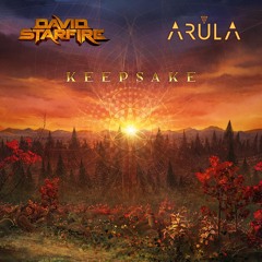 David Starfire & Arula - Keepsake (ft. Drumspyder & Jef Stott) EDM Identity Premiere