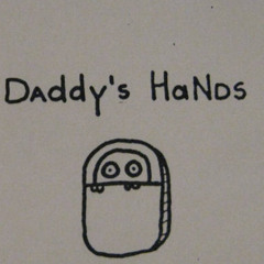 daddys hands - shiver into brown space