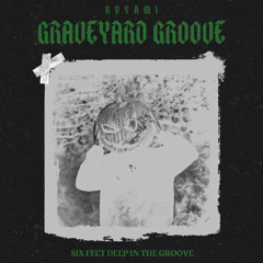 Graveyard Groove | Popping Mixtape