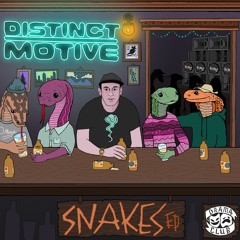 DISTINCT MOTIVE - SNAKES (OUT NOW!)