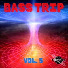 BASS TRIP VOL 5