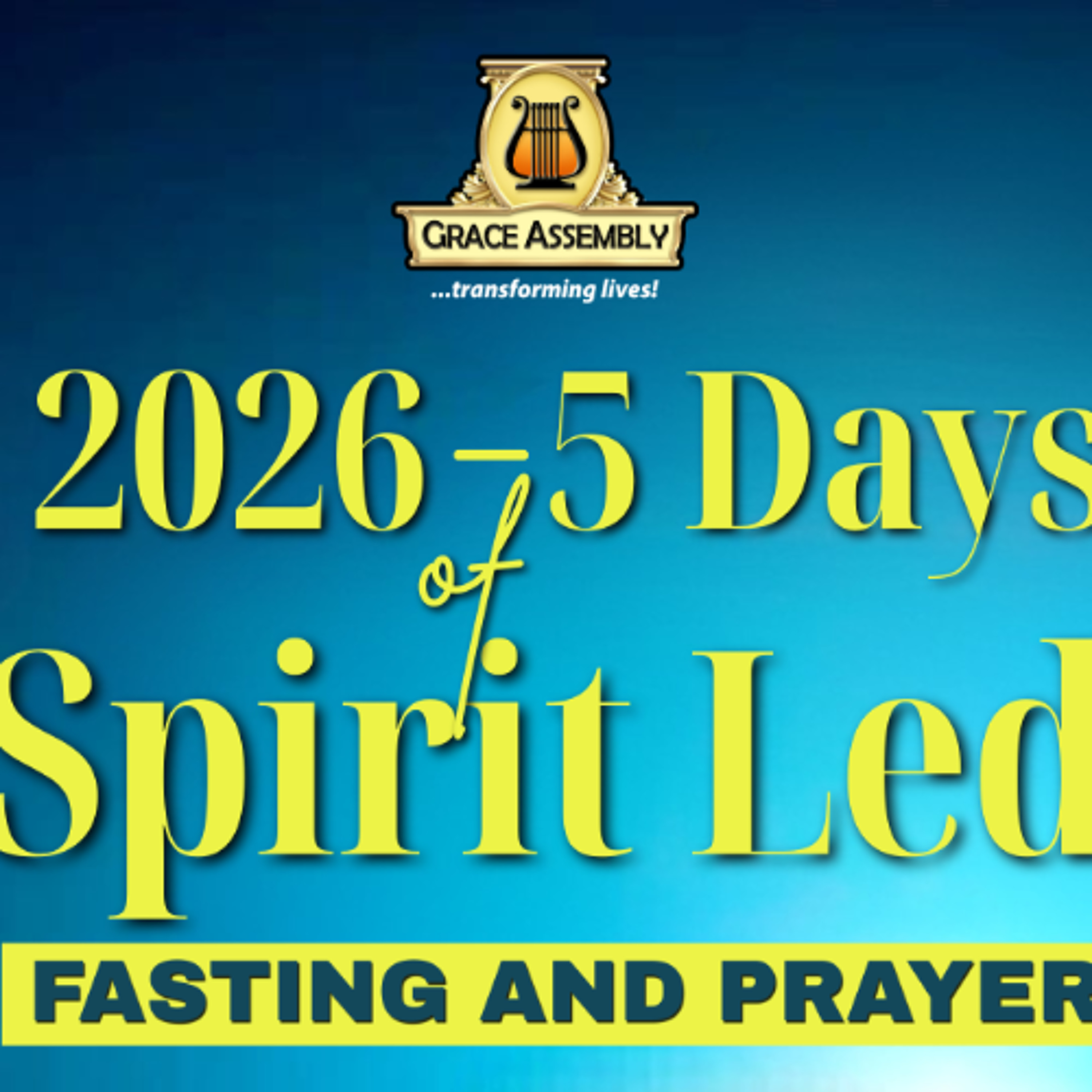 2026 Beginning of the Year Fasting & Prayers (Day 5)