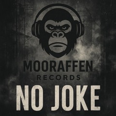 NO JOKE