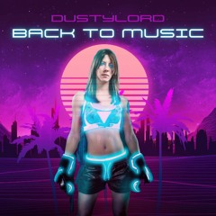 Back To Music  [ No Copyright Synthwave Music]