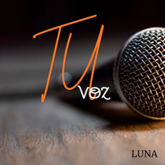 Tu Voz