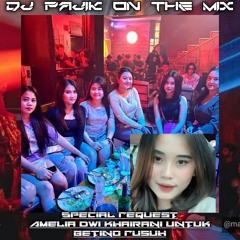 DJ PAJIK - DJ RUNTAH VS DJ CINTA TAK HARUS MEMILIKI SPECIAL REQUEST AMELIA DWI KHAIRANI 2022