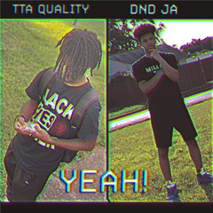 Yeah! (feat. DND JA)